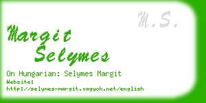 margit selymes business card